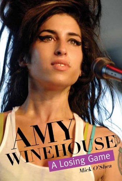 Amy Winehouse, O'SHEA,  Mick - Paperback - 9780859654821