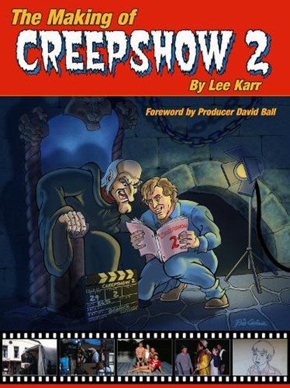 The Making Of Creepshow 2, Lee Karr - Paperback - 9780859655729
