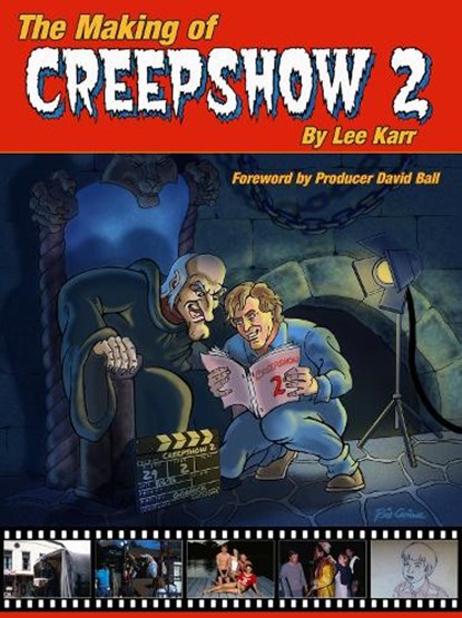 The Making of Creepshow 2, Lee Karr - Paperback - 9780859655729