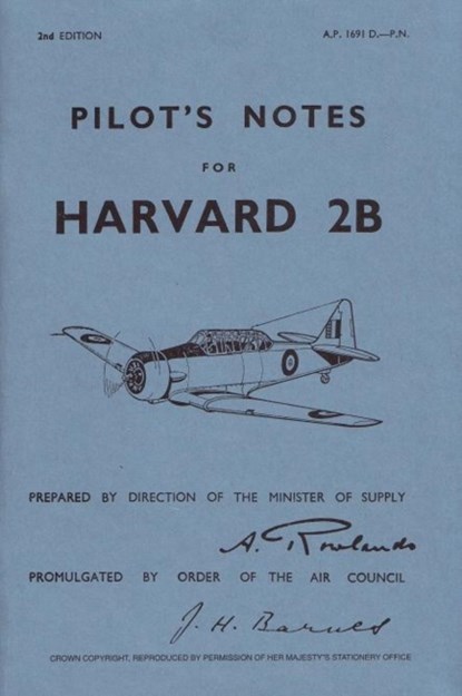 Harvard 2B Pilot's Notes, Air Ministry - Paperback - 9780859790697