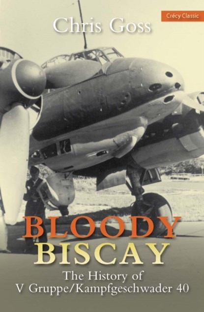 Bloody Biscay, Chris Goss - Paperback - 9780859791755