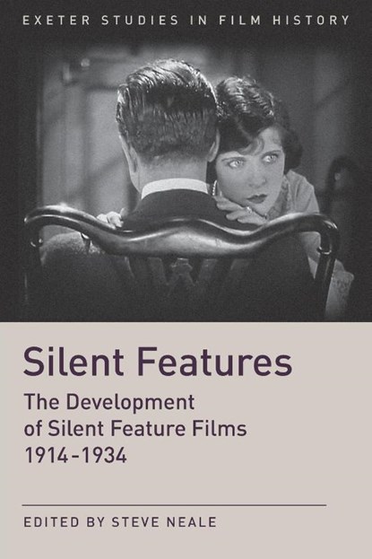 Silent Features, Prof. Steve Neale - Paperback - 9780859892919