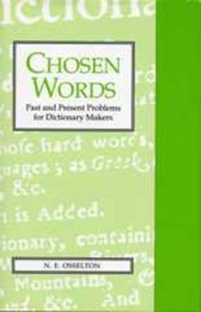 Chosen Words, N. E. Osselton - Gebonden - 9780859894197