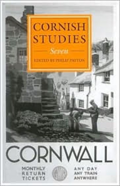 Cornish Studies Volume 7, Prof. Philip Payton - Paperback - 9780859896443