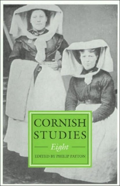 Cornish Studies Volume 8, Prof. Philip Payton - Paperback - 9780859896825