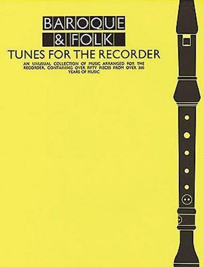Baroque And Folk Tunes For the Recorder, niet bekend - Gebonden - 9780860012757