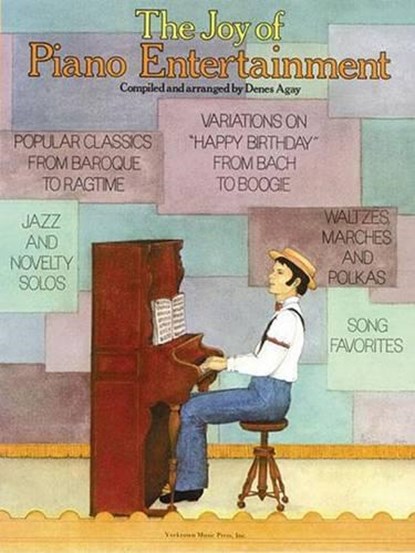 The Joy Of Piano Entertainment, Hal Leonard Publishing Corporation - Gebonden - 9780860016854