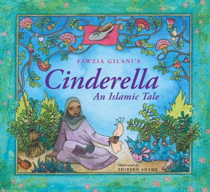 Cinderella, Fawzia Gilani - Gebonden - 9780860374732