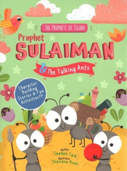 Prophet Sulaiman and the Talking Ants, Saadah Taib - Paperback - 9780860377771