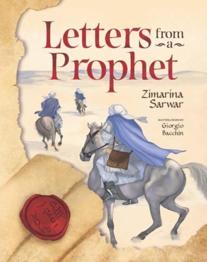 Letters From a Prophet, Zimarina Sarwar - Gebonden - 9780860378181
