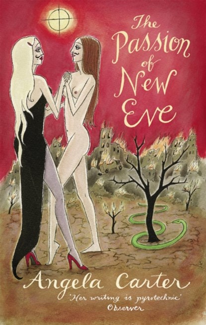The Passion Of New Eve, Angela Carter - Paperback - 9780860683414