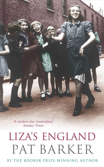 Liza's England, Pat Barker - Paperback - 9780860686118