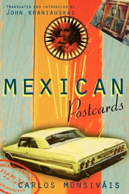 Mexican Postcards, Carlos Monsivais - Paperback - 9780860916048