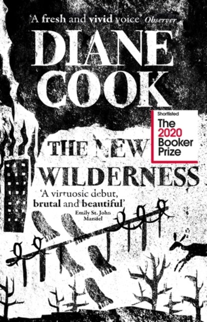 The New Wilderness, Diane Cook - Paperback - 9780861540013