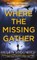 Where the Missing Gather, Helen Sedgwick - Paperback - 9780861541935