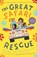 The Great Safari Rescue, Emma Beswetherick - Paperback - 9780861542369