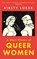A Short History of Queer Women, Kirsty Loehr - Paperback - 9780861542840
