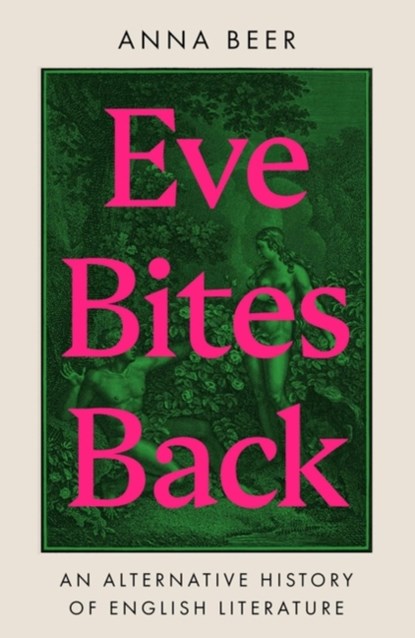 Eve Bites Back, Anna Beer - Gebonden - 9780861542932