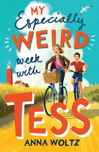 My Especially Weird Week with Tess, Anna Woltz - Paperback - 9780861542963