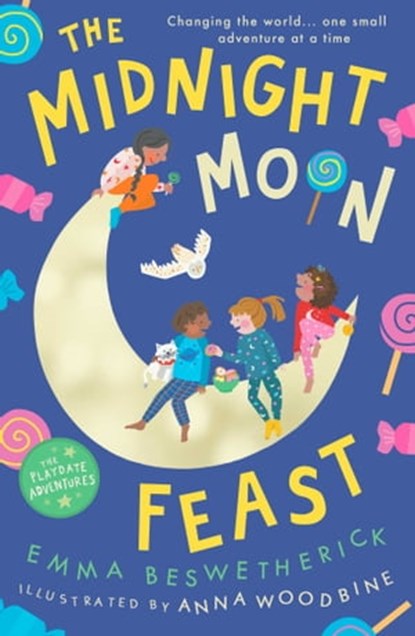 The Midnight Moon Feast, Emma Beswetherick - Ebook - 9780861543397