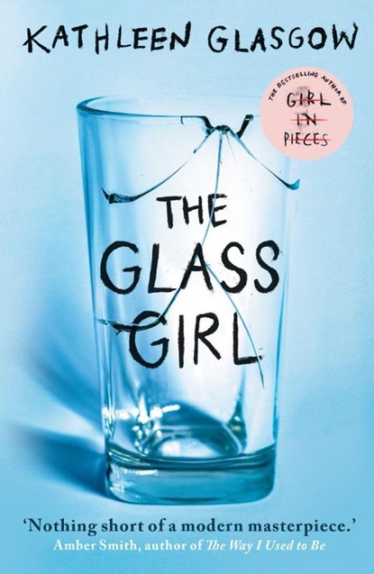 The Glass Girl, Kathleen Glasgow - Paperback - 9780861544271