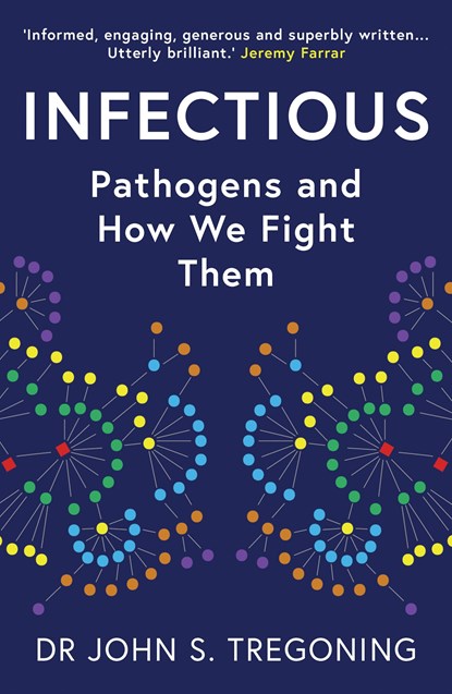 Infectious, Prof. John S. Tregoning - Paperback - 9780861544394