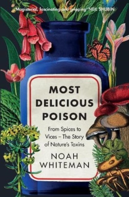 Most Delicious Poison, WHITEMAN,  Noah - Gebonden - 9780861544516