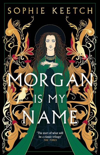 Morgan Is My Name, Sophie Keetch - Paperback - 9780861545216