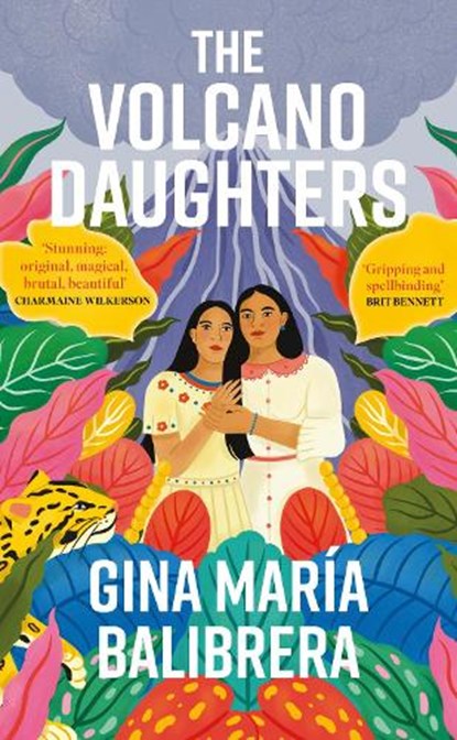 The Volcano Daughters, Gina Maria Balibrera - Gebonden - 9780861545384