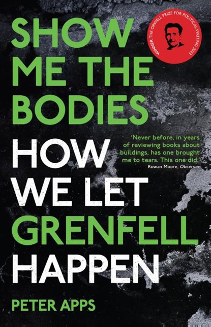 Show Me the Bodies, Peter Apps - Paperback - 9780861546152
