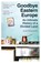 Goodbye Eastern Europe, Jacob Mikanowski - Paperback - 9780861547326