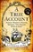 A True Account, Katherine Howe - Paperback - 9780861547456