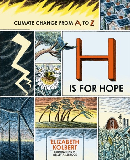 H is for Hope, Elizabeth Kolbert - Gebonden - 9780861548668