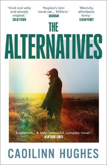 The Alternatives, Caoilinn Hughes - Paperback - 9780861549344