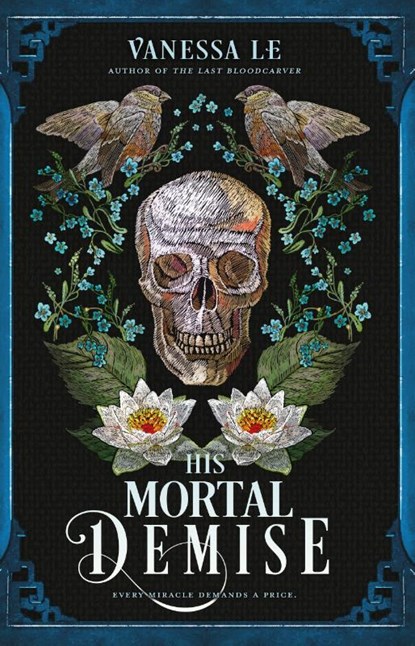 His Mortal Demise, Vanessa Le - Paperback - 9780861549573