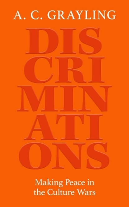 Discriminations, A. C. Grayling - Paperback - 9780861549962