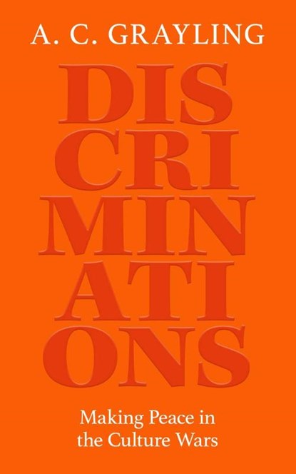 Discriminations, A. C. Grayling - Paperback - 9780861549962