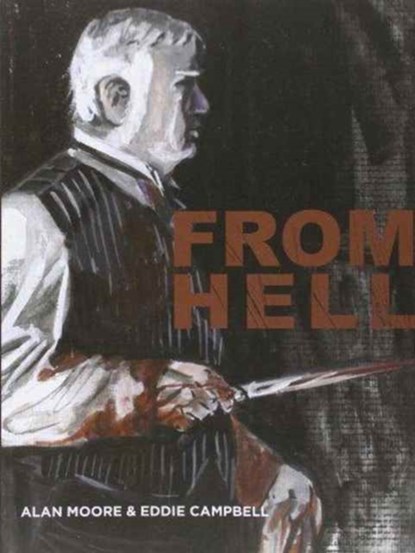 From Hell, Alan Moore ; Eddie Campbell - Paperback - 9780861661411