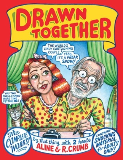 Drawn Together, Robert R Crumb ; Aline Crumb - Gebonden - 9780861661787