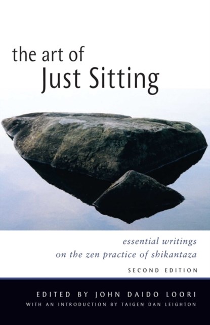 Art of Just Sitting, John Daido Loori - Paperback - 9780861713943