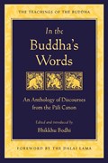 In the Buddha's Words | Bhikkhu Bodhi | 