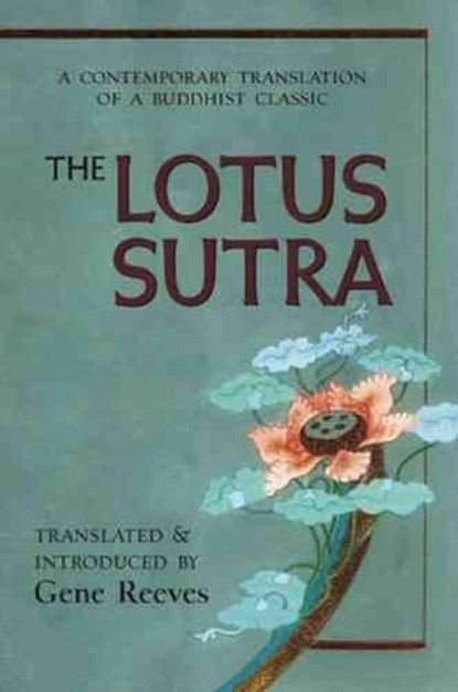 Lotus Sutra, Gene Reeves - Paperback - 9780861715718