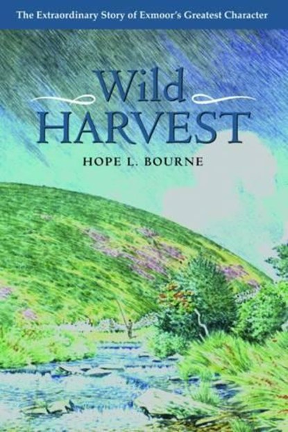 Wild Harvest, Hope L. Bourne - Gebonden - 9780861834310