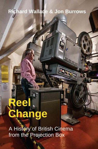 Reel Change, Richard Wallace ; Jon Burrows - Paperback - 9780861967513