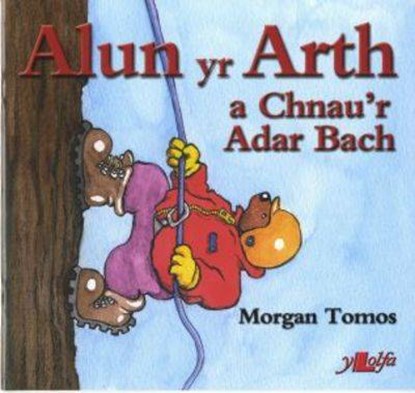 Cyfres Alun yr Arth: Alun yr Arth a Chnau'r Adar Bach, Morgan Tomos - Paperback - 9780862437619