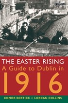 The Easter Rising | Kostick, Conor ; Collins, Lorcan | 