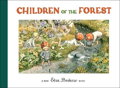 Children of the Forest, Elsa Beskow - Gebonden - 9780863154973