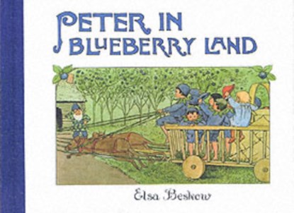 Peter in Blueberry Land, Elsa Beskow - Gebonden - 9780863154980