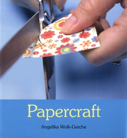 Papercraft, Angelika Wolk-Gerche - Paperback - 9780863156380