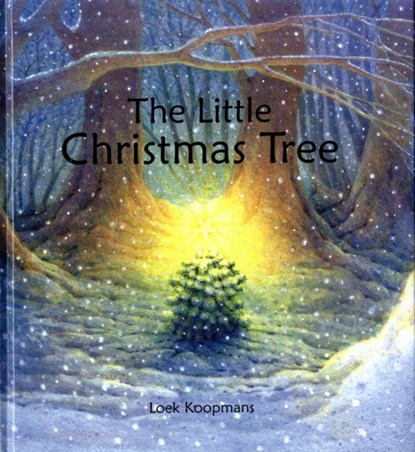 The Little Christmas Tree, Loek Koopmans - Gebonden - 9780863157172